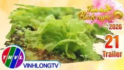 Trailer TinhHoaBachNghe2026 E21