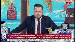 Will Dawid Kacprzyk Be Held Accountable? | Michał Rachoń