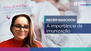 IMMUNIZATION FOR NEWBORNS AND PREEMIES: protecting babies' health - Stay Informed #08