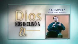 97 God Drew Us to Him. 07/11/2017 SAN SALVADOR