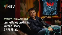 Laurie Daley | Over The Black Dot | NITV