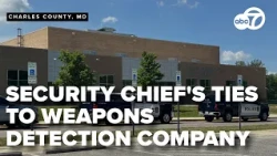 Charles County school security chief tied to company providing weapons detection service to district