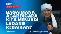 HOW TO ENSURE OUR WORDS LEAD TO GOODNESS? | AAGYM LECTURE
