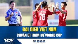 Football News 9/12: Vietnam representatives prepare for World Cup | VOV