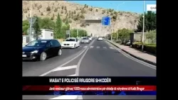 MASAT E POLICISË RRUGORE SHKODËR