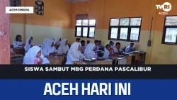 Siswa Sambut MBG Perdana Pascalibur | Berita Aceh Hari Ini