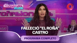 Falleció "El Roña" Castro | #LosProfesionalesConFlor - 14/10 - El Nueve