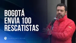 Bogotá enviará 100 rescatistas a zonas afectadas por el sismo en Colombia