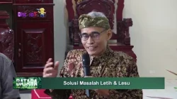 BATARA EPISODE 24 - SOLUSI MASALAH LETIH & LESU