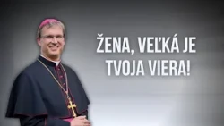 EFFETA | 20. nedeľa v Cezročnom období, ROK A