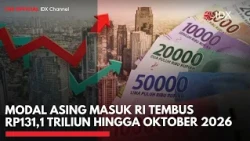 Modal Asing Masuk RI Tembus Rp131,1 Triliun hingga Oktober 2026 | IDXC UPDATE