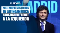 Milei calls to unite the Latin American right against an 'organized' left | EL TIEMPO