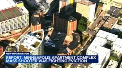 Minneapolis apartment complex mass shooter was fighting eviction: report
