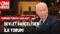 🚨Terörsüz Türkiye'de Büyük Mutabakat! Devlet Bahçeli'den İlk Yorum Geldi: Hayırlı Olsun