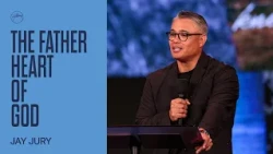 The Father Heart of God | Jay Jury | Hillsong Church Australia