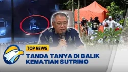 Top Review - Misteri Kematian Sutrimo, Medis atau Distraksi Megakorupsi?