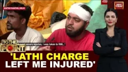 CJP Protester Akbar's Account: "Lathi Charge Left Me Injured, We Will Stay Till Justice" | Watch