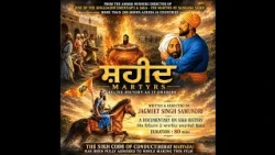 SHAHEED INTERNATIONAL DOCUMENTARY ON SIKH HISTORY  INTERVIEW WITH DIRECTOR JAGMEET SINGH SAMUNDRI