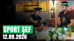 Sport Şef - 12.09. 2026 I Solmaz Zeynallı