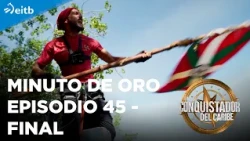 THE CONQUEROR 2026: GOLDEN MINUTE EPISODE 45 - FINALE