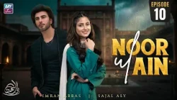 Noor ul Ain Episode 10 | Sajal Aly | Imran Abbas | ARY Zindagi Drama