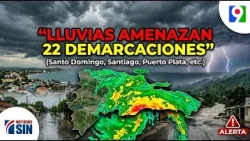 Areas on Alert Following Downpours Due to Trough | Noticias SIN and Mucho Más