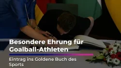 Special Honor for Goalball Athlete: Signing of the Golden Book of Sports | Sachsen Fernsehen