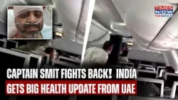Captain Smit Health Update: Indian Flydubai Pilot Recovering Well After Cockpit Horror