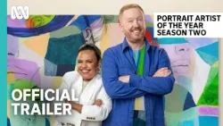 Season Two Trailer | Portrait Artist of the Year | ABC iview