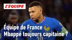 France National Team: Is Mbappé an unquestionable captain?