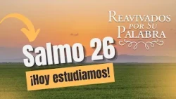 "THE ONLY PERFECTLY RIGHTEOUS MAN" - Psalm 26 | Revived by His Word #RPSP | 2026