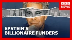 The billionaires who bankrolled Epstein | BBC News