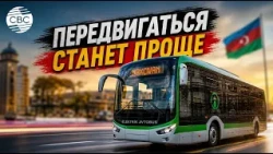 Electric buses arrive on the streets of NAKHCHIVAN