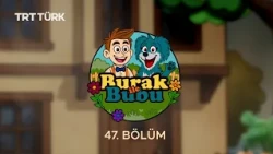 Burak ile Bubu | Almanya'dan Gelen Zarf | 47. Bölüm