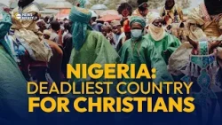Nigeria: The World’s Deadliest Country For Christians | EWTN News Nightly
