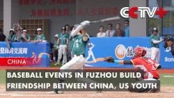 Baseball Events in Fuzhou Build Friendship Between China, US Youth