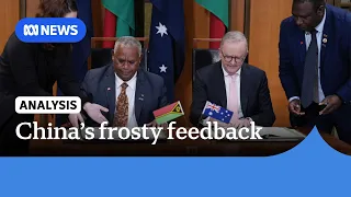 China unimpressed with Australia's Vanuatu treaty | ABC NEWS