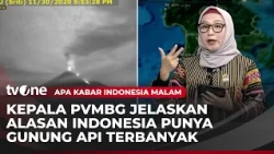 Simak! Ternyata ini Alasan Indonesia Menjadi Negara dengan Gunung Api Terbanyak di Dunia | AKIM