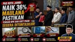 JAMBI CITY REVENUE UP 36 PERCENT, MAULANA GUARANTEES BPK FINDINGS AND PDAM ASSETS WILL BE RESOLVE...