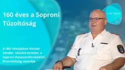 A hét témája – 160 éves a Soproni Tűzoltóság – vendég: Molnár Sándor