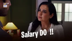 Salary Mere Haath Mein Do! 💸| Toota Huwa Dil | ARY Digital