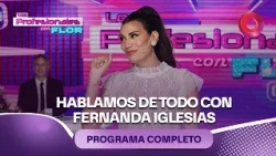 Hablamos de todo con Fernanda Iglesias | #LosProfesionalesConFlor - 24/09 - El Nueve
