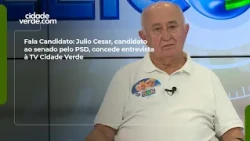 Candidate Spotlight: PSD Senate candidate Julio Cesar interviewed on TV Cidade Verde