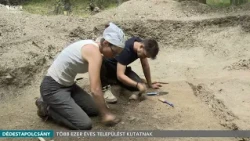 Több ezer éves települést kutatnak - 2026.07.23.