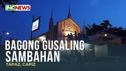 BAGONG GUSALING SAMBAHAN | TAPAZ, CAPIZ