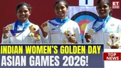 India’s Golden Women: Hockey Gold, Archery History & Golf Glory At Asian Games | Asian Games 2026