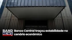 FOCUS report reinforces perception of steady economic growth | BandNews TV