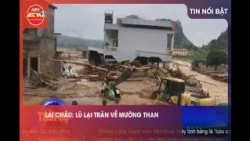 LAI CHAU: FLOODS RETURN TO MUONG THAN