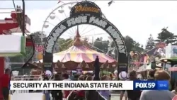 A rundown of safety measures at the Indiana State Fair