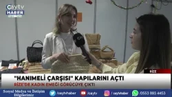 Handmade Crafts Here: Women's Labor is on Display at the "Hanımeli Bazaar" in Rize.